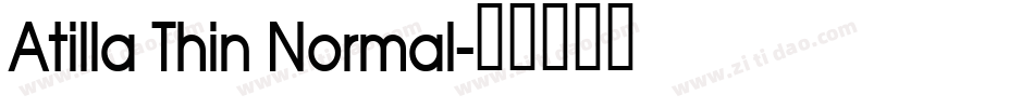 Atilla Thin Normal字体转换